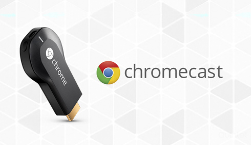 Chromecast